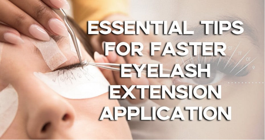 Essential Tips For Faster Eyelash Extension Application!